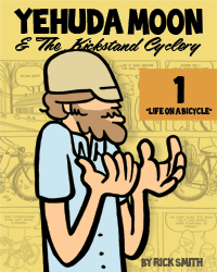Yehuda Moon & The Kickstand Cyclery, Volume 1