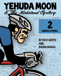 Yehuda Moon & The Kickstand Cyclery, Volume 2