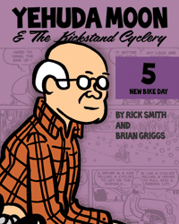 Yehuda Moon & The Kickstand Cyclery, Volume 5